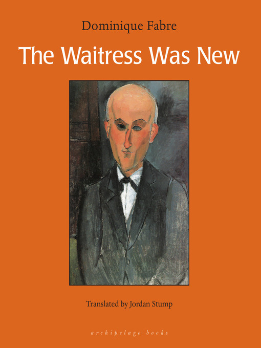 Title details for The Waitress Was New by Dominique Fabre - Wait list
